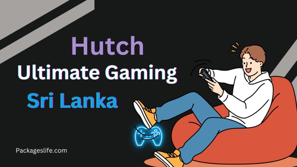 Hutch Ultimate Gaming in Sri Lanka