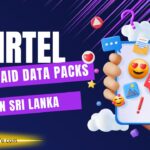 Airtel Prepaid Data Packs in Sri Lanka