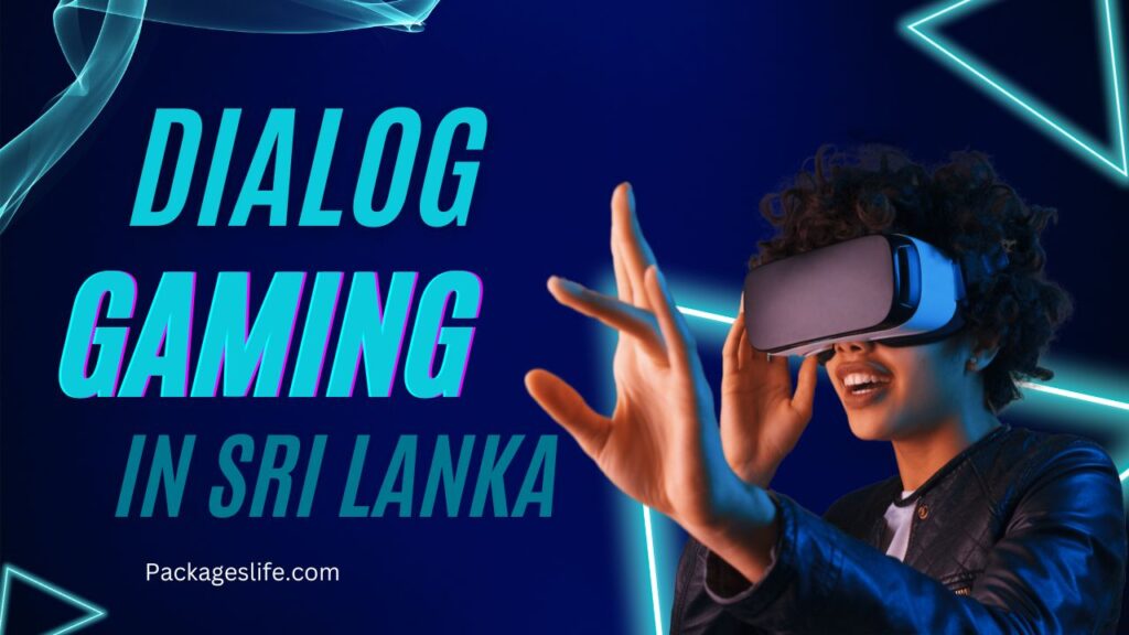 Dialog Gaming Package in Sri Lanka