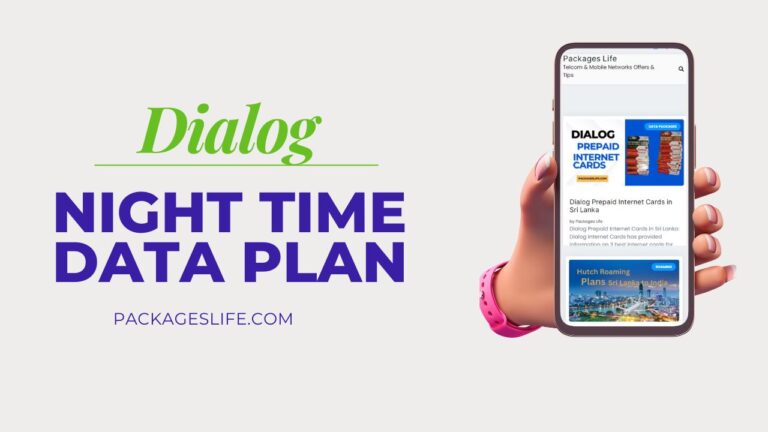 Dialog Night Time Data Plans in Sri Lanka