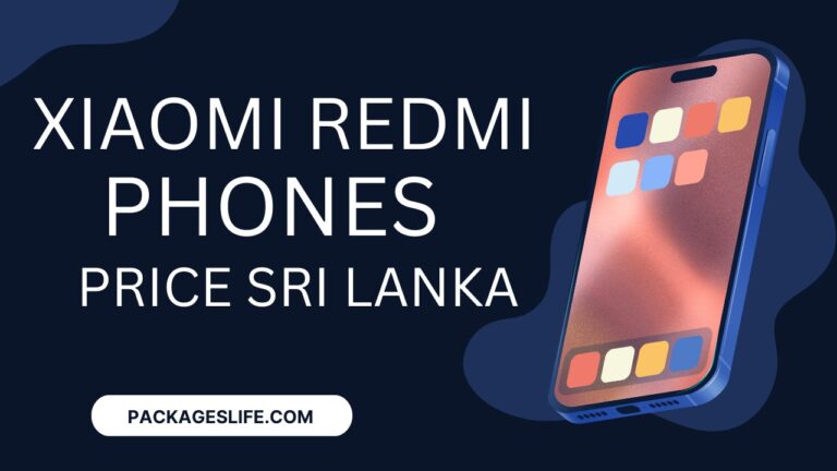 Xiaomi Redmi Phone Prices in Sri Lanka