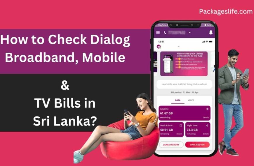 How to Check Dialog Broadband, Mobile TV Bills in Sri Lanka?